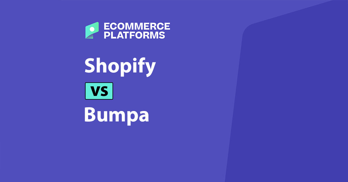 Shopify vs Bumpa: ¿Qué plataforma de comercio electrónico reina suprema para tu negocio?